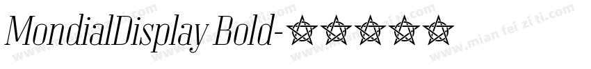 MondialDisplay Bold字体转换